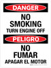 Danger: No Smoking Turn Engine Off Bilingual Portrait - Wall Sign
