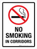 No Smoking In Corridors Portrait - Wall Sign