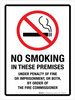 No Smoking In These Premises Under Penalty Of Fine Or Imprisonment Portrait - Wall Sign