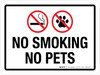 No Smoking No Pets Landscape - Wall Sign No Smoking No Pets Landscape - Wall Sign