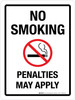 No Smoking Penalties May Apply Portrait - Wall Sign No Smoking Penalties May Apply Portrait - Wall Sign
