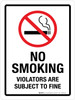 No Smoking Violators Are Subject To Fine Portrait - Wall Sign