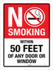 No Smoking Within 50 Feet Of Any Door Or Window Portrait - Wall Sign