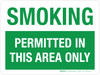 Smoking Permitted In This Area Only Landscape - Wall Sign Smoking Permitted In This Area Only Landscape - Wall Sign