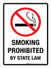 Smoking Prohibited By State Law Portrait - Wall Sign