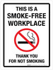 This Is A Smoke-Free Workplace - Thank You For Not Smoking Portrait - Wall Sign
