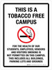 This Is A Tobacco Free Campus Portrait - Wall Sign