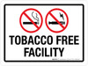 Tobacco Free Facility Landscape - Wall Sign Tobacco Free Facility Landscape - Wall Sign