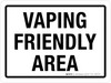 Vaping Friendly Area Landscape - Wall Sign