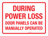 During Power Loss Door Panels Can Be Manually Operated Red Landscape - Wall Sign During Power Loss Door Panels Can Be Manually Operated Red Landscape - Wall Sign