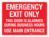 Emergency Exit Only - This Door Is Alarmed During Business Hours Landscape - Wall Sign Emergency Exit Only - This Door Is Alarmed During Business Hours Landscape - Wall Sign