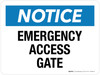 Notice: Emergency Access Gate Landscape - Wall Sign