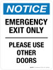 Notice: Emergency Exit Only - Please Use Other Doors Portrait - Wall Sign Notice: Emergency Exit Only - Please Use Other Doors Portrait - Wall Sign