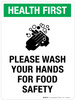 Health First: Wash Your Hands for Food Safety Portrait - Wall Sign Health First: Wash Your Hands for Food Safety Portrait - Wall Sign