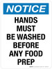 Notice: Hands Must Be Washed Before Any Food Prep Portrait - Wall Sign
