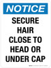 Notice: Secure Hair Close To Head Or Under Cap Portrait - Wall Sign