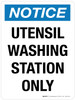 Notice: Utensil Washing Station Only Portrait - Wall Sign