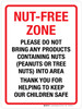 Nut-Free Zone - Please Do Not Bring Any Products Containing Nuts Portrait - Wall Sign Nut-Free Zone - Please Do Not Bring Any Products Containing Nuts Portrait - Wall Sign