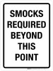 Smocks Required Beyond This Point Portrait - Wall Sign