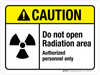 Caution: Do Not Open Radiation Area Authorized Personnel Only ANSI Landscape - Wall Sign