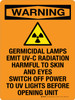 Warning: Germicidal Lamps Emit UV-C Radiation Harmful To Skin And Eyes Portrait - Wall Sign