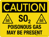 Caution: SO2 Poisonous Gas May Be Present Landscape - Wall Sign Caution: SO2 Poisonous Gas May Be Present Landscape - Wall Sign