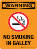 Warning: No Smoking In Galley Portrait - Wall Sign Warning: No Smoking In Galley Portrait - Wall Sign