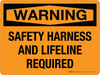 Warning: Safety Harness And Lifeline Required Landscape - Wall Sign
