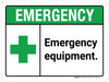 Emergency: Emergency Equipment ANSI Landscape - Wall Sign Emergency: Emergency Equipment ANSI Landscape - Wall Sign