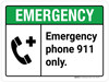 Emergency: Emergency Phone 911 Only ANSI Landscape - Wall Sign