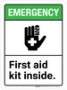 Emergency: First Aid Kit Inside ANSI Portrait - Wall Sign Emergency: First Aid Kit Inside ANSI Portrait - Wall Sign