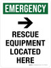 Emergency: Rescue Equipment Located Here with Right Arrow Portrait - Wall Sign
