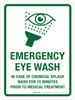 Emergency Eye Wash - In Case of Chemical Splash Wash for 15 Minutes Portrait - Wall Sign Emergency Eye Wash - In Case of Chemical Splash Wash for 15 Minutes Portrait - Wall Sign