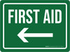 First Aid with Left Arrow Landscape - Wall Sign First Aid with Left Arrow Landscape - Wall Sign