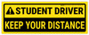 Student Driver (Keep Your Distance) - Waterproof Car Magnet Bumper Decal
