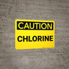 Caution: Chlorine - Wall Sign