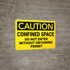 Caution: Confined Space Do Not Enter Without Obtaining Permit - Wall Sign Caution: Confined Space Do Not Enter Without Obtaining Permit - Wall Sign