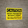 Caution: Entry Prohibited Without Permit Test for O2 Deficiency - Wall Sign Caution: Entry Prohibited Without Permit Test for O2 Deficiency - Wall Sign
