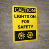 Caution: Lights On With Graphic Vertical - Wall Sign