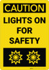 Caution: Lights On With Graphic Vertical - Wall Sign