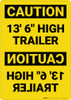 Caution: 13'6" High Trailer Mirrored - Wall Sign