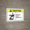 Caution: Slippery Floor When Wet with Graphic ANSI - Wall Sign Caution: Slippery Floor When Wet with Graphic ANSI - Wall Sign