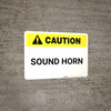 Caution: Sound Horn - Wall Sign