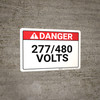 Danger: 277/480 Volts - Wall Sign