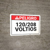 Danger: Spanish 120/208 Volts - Wall Sign