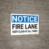 Notice: Fire Lane Keep Clear - Wall Sign Notice: Fire Lane Keep Clear - Wall Sign