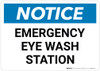 Notice: Emergency Eyewash Station - Wall Sign Notice: Emergency Eyewash Station - Wall Sign