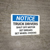 Notice: Off Motor Set Chocks - Wall Sign Notice: Off Motor Set Chocks - Wall Sign