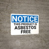 Notice: Public Health Product is Asbestos Free - Wall Sign