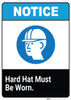 Notice: Hard Hat Must Be Worn - Wall Sign Notice: Hard Hat Must Be Worn - Wall Sign